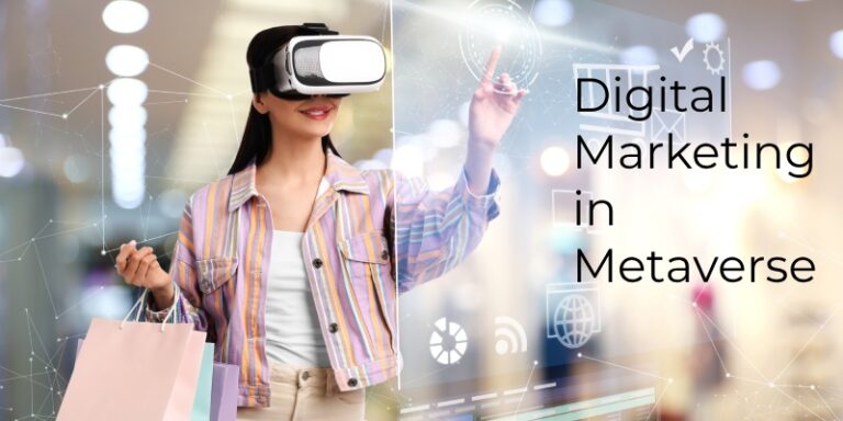 Digital Marketing in Metaverse